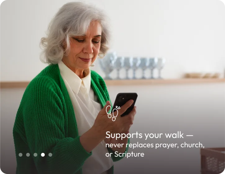 Supports your walk: never replaces prayer, church, or Scripture